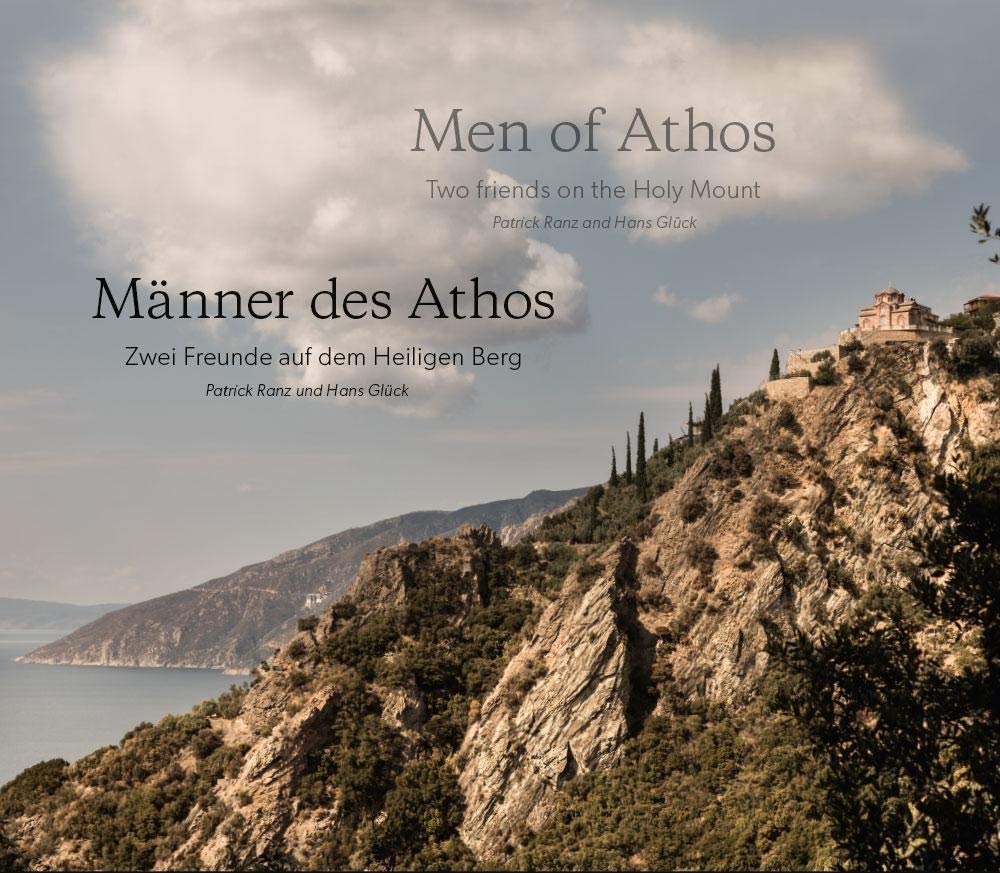Hans Glück, Männer des Athos – Zwei Freunde auf dem Heiligen Berg / Men of Athos – Two friends on the Holy Mount Religion & Esotericism
