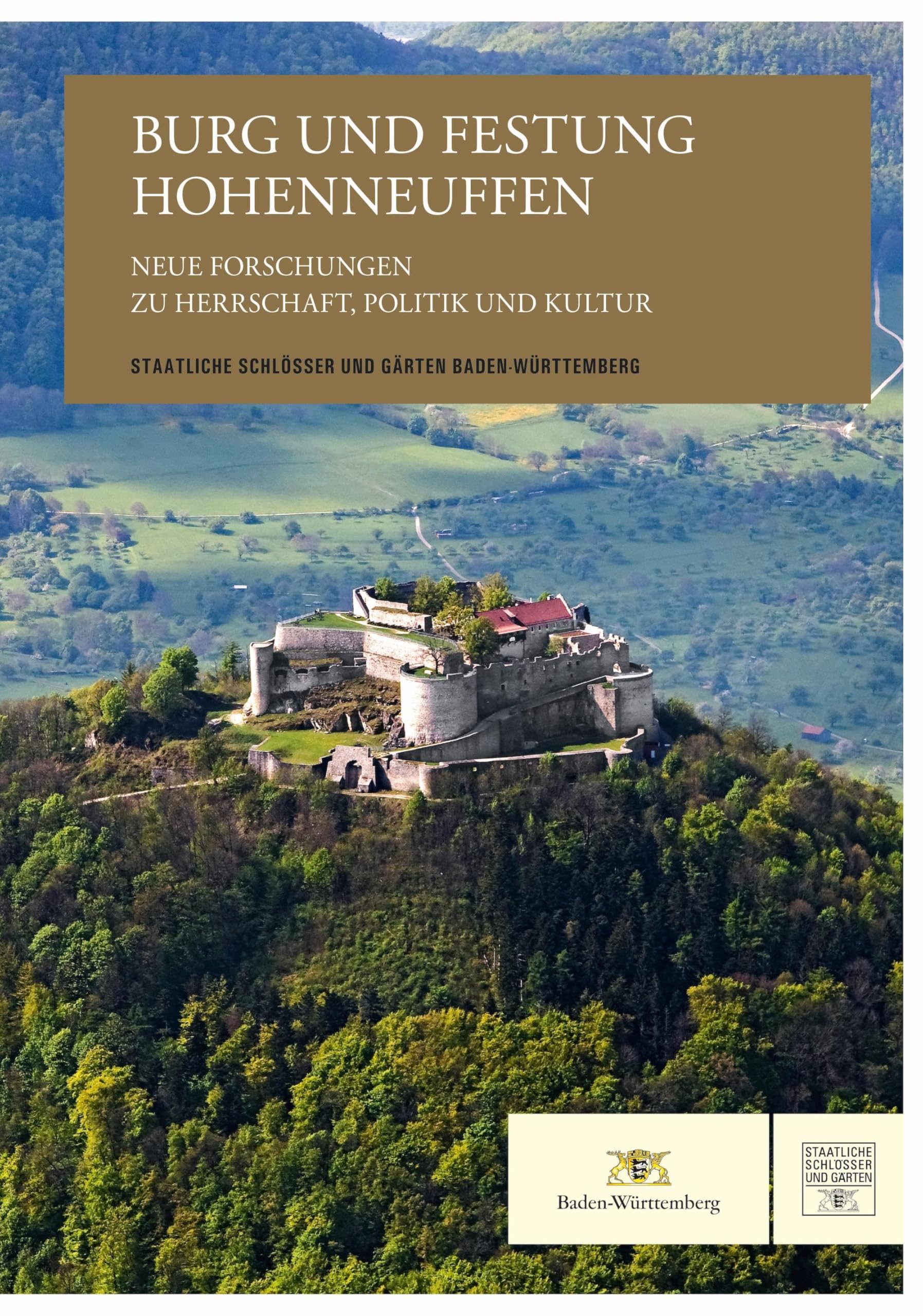 Burg und Festung Hohenneuffen - Neue Forschungen zu Herrschaft, Politik und Kultur Architecture