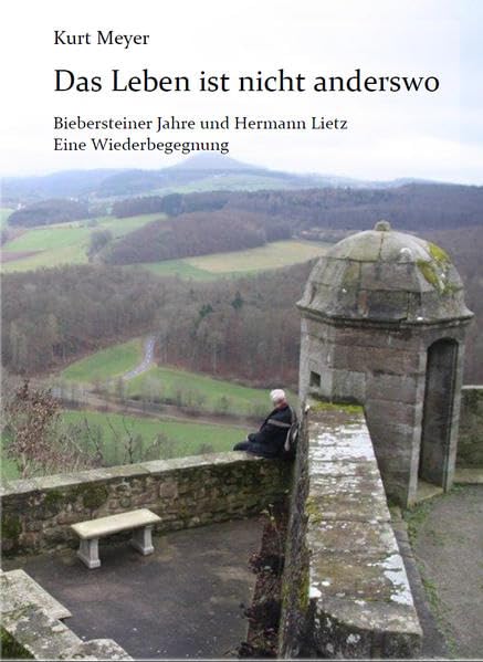 Das Leben ist nicht anderswo Memories