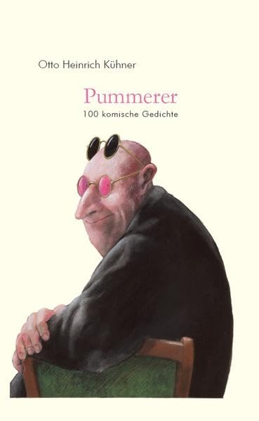Pummerer. 100 komische Gedichte Poetry