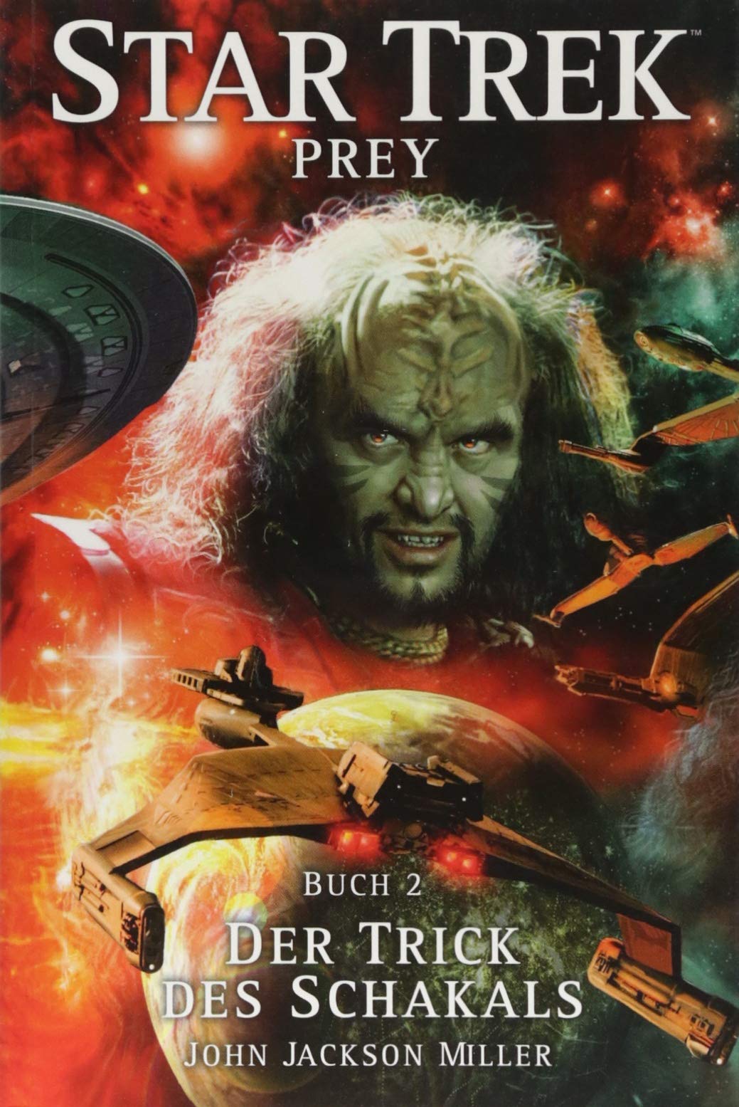 Star Trek - Prey 2. Der Trick des Schakals Contemporary literature