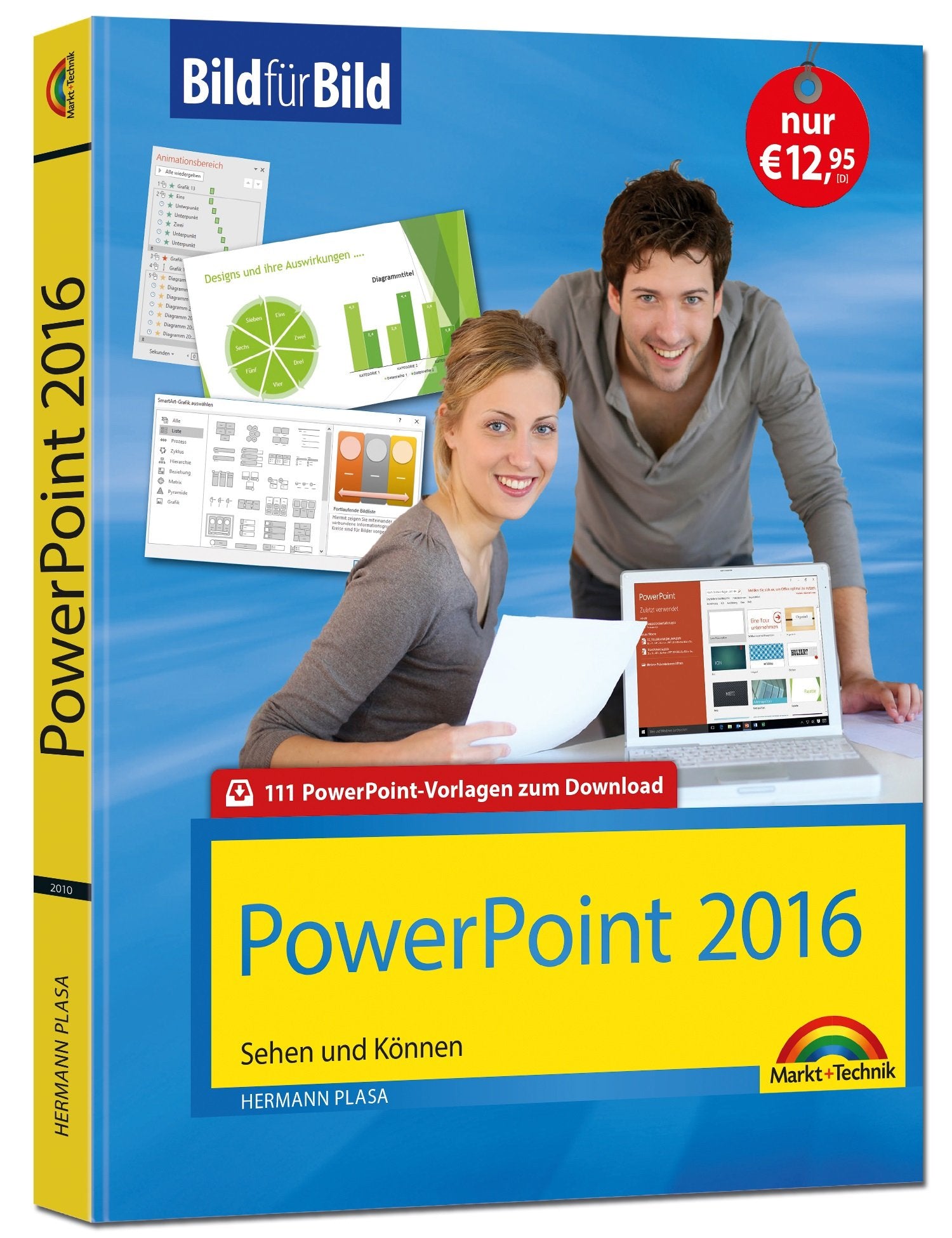 PowerPoint 2016 Bild für Bild: sehen und können: Sehen und Können. 111 PowerPoint-Vorlagen zum Download Computer Science
