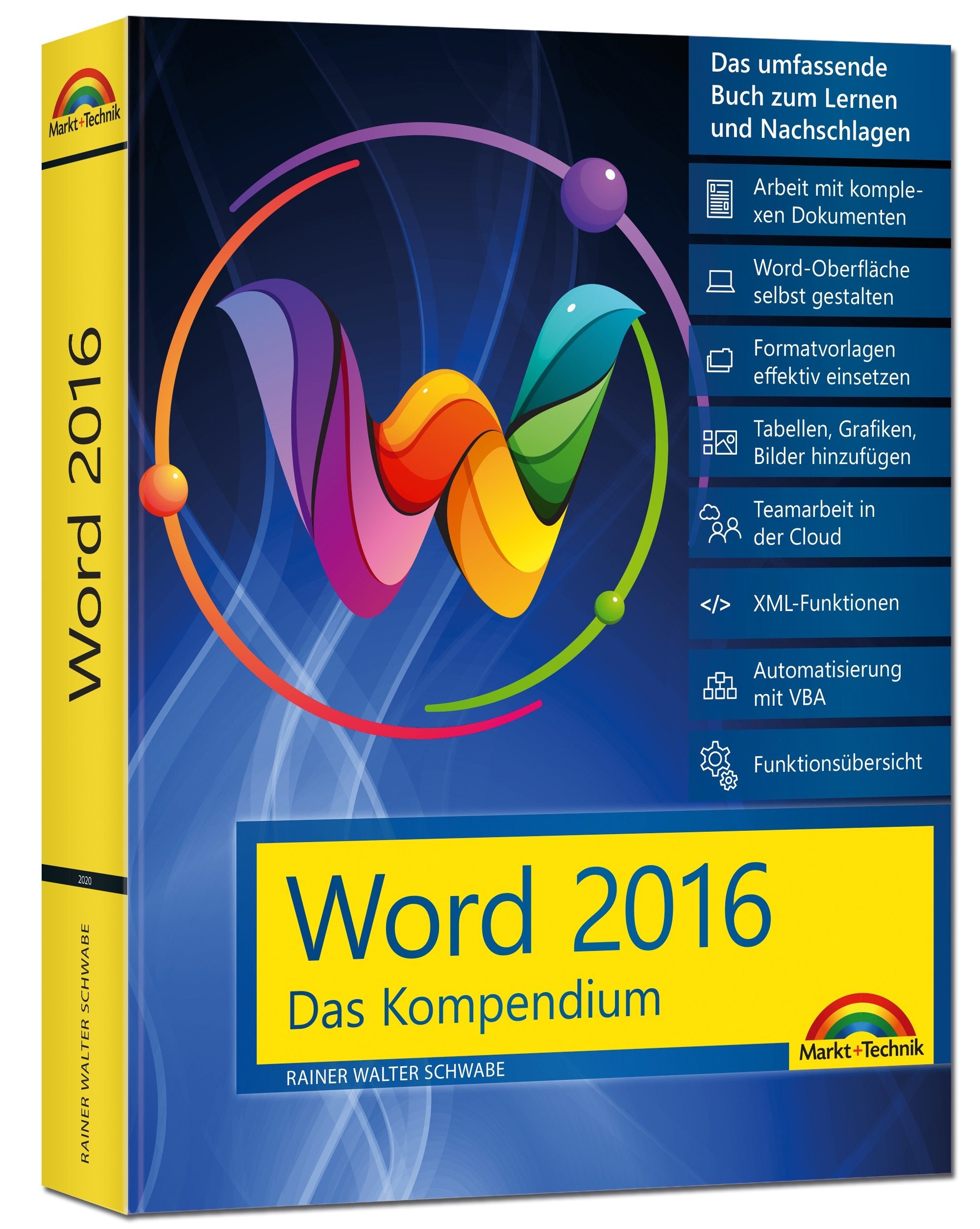 Word 2016 - Das Kompendium - Alles auf einen Blick - komplett in Farbe: das große Praxiswissen in einem Buch: Das umfassende Buch zum Lernen und Nachschlagen Computer Science
