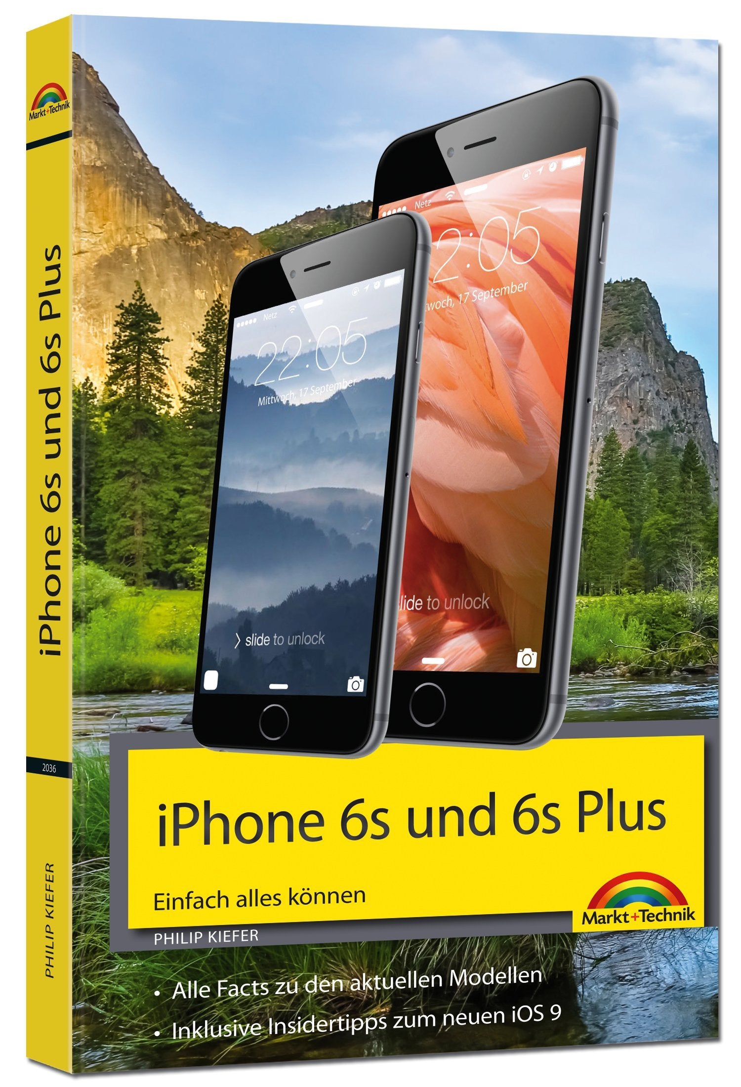 iPhone 6s Einfach alles können - Die Anleitung zum neuen iPhone, iOS 9 book