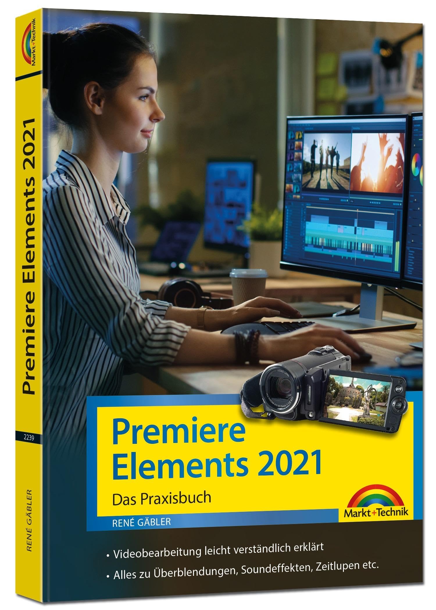 Premiere Elements 2021 - Das Praxisbuch Computer Science