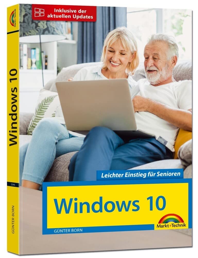 Windows 10 für Senioren die verständliche Anleitung - komplett in Farbe - große Schrift Computer Science