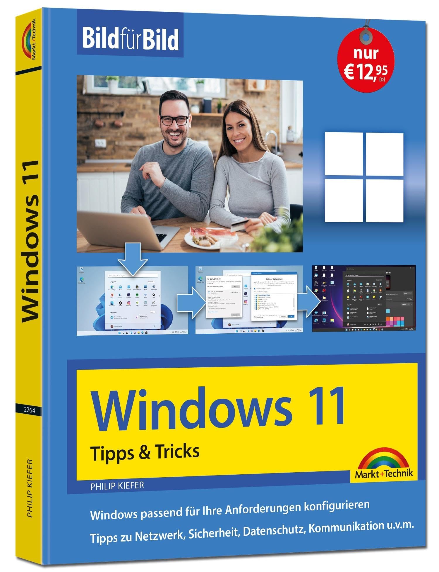 Windows 11 Tipps und Tricks - Bild für Bild erklärt - Ideal für Einsteiger und Fortgeschrittene geeignet Computer Science