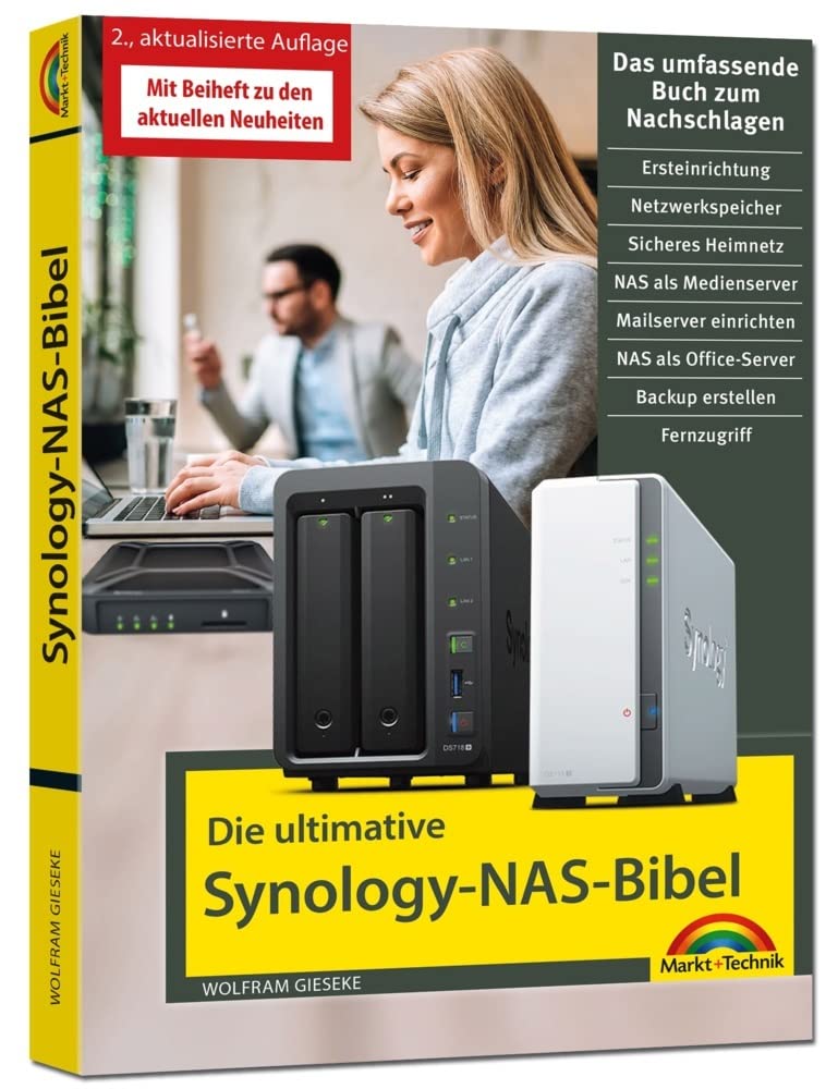 Die ultimative Synology NAS Bibel – Das Praxisbuch - mit vielen Insider Tipps und Tricks - komplett in Farbe Business, Finance & Career