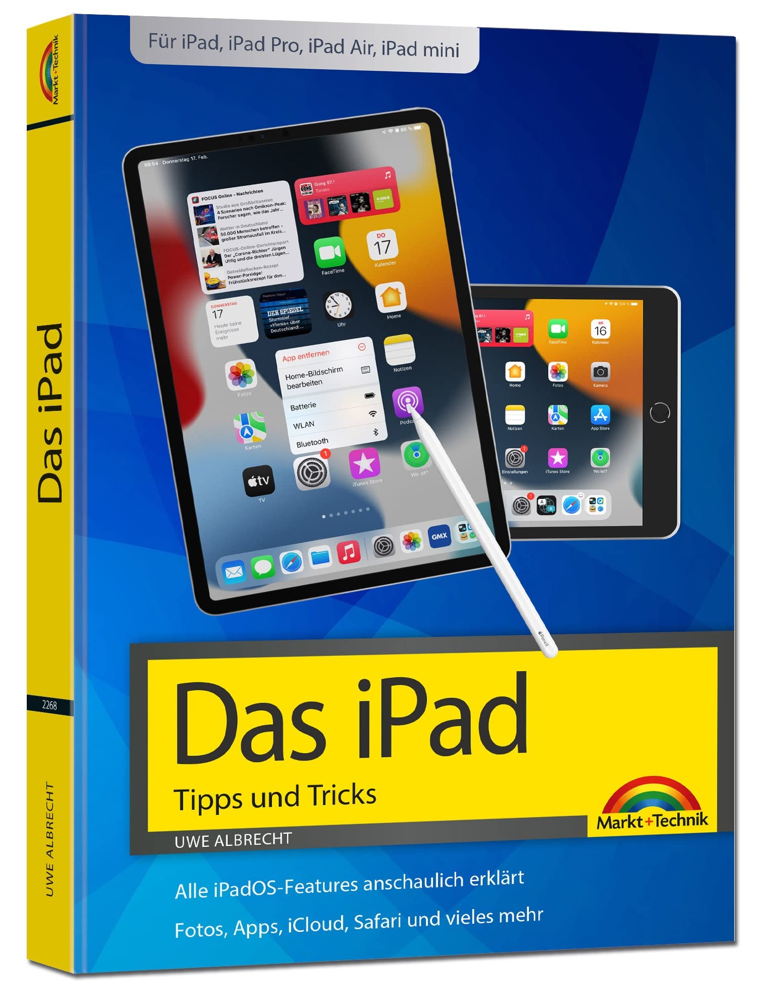 iPad - iOS Handbuch - für alle iPad-Modelle geeignet (iPad, iPad Pro, iPad Air, iPad mini) Computer Science