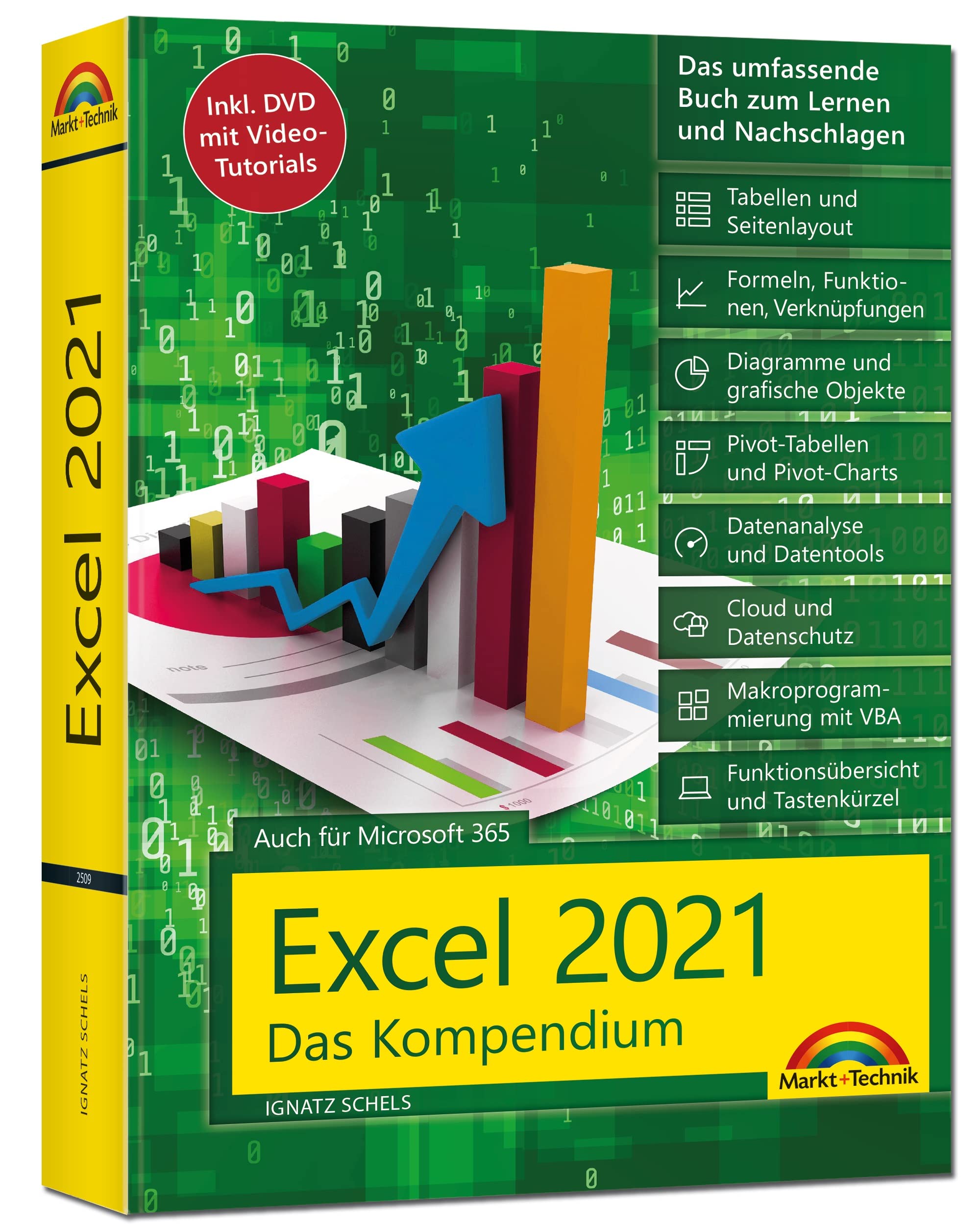 Excel 2021- Das umfassende Excel Kompendium. Komplett in Farbe. Grundlagen, Praxis, Formeln, VBA, Diagramme für alle Excel Anwender -: Auch für Microsoft 365 geeignet Computer Science