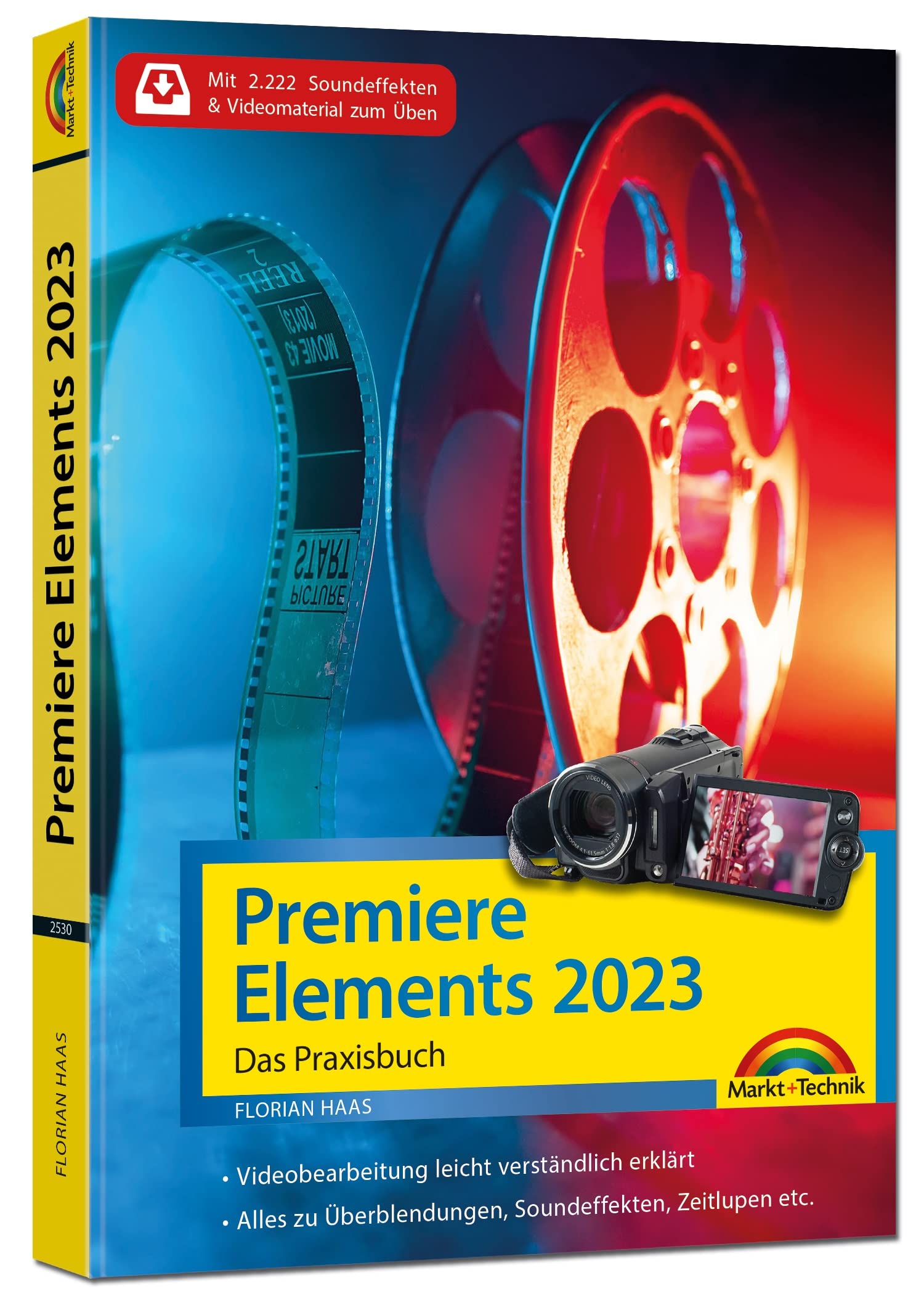 Premiere Elements 2023 - Das Praxisbuch zur Software Computer Science