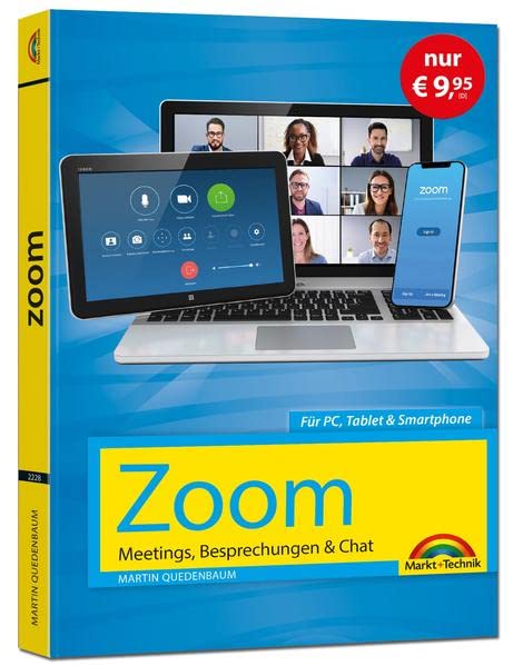 Zoom - Meetings, Besprechungen, Chat - Sonderausgabe Business, Finance & Career