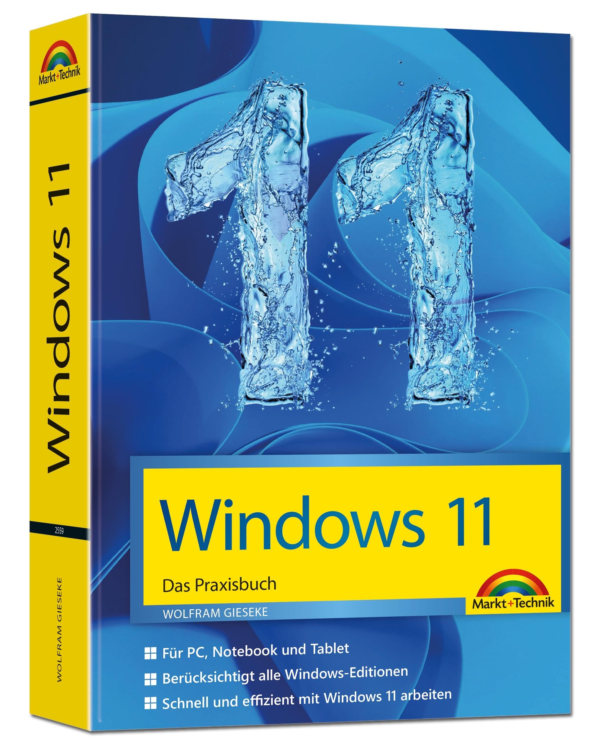 Windows 11 Praxisbuch - 2. Auflage. Für Einsteiger und Fortgeschrittene - komplett erklärt Computer Science