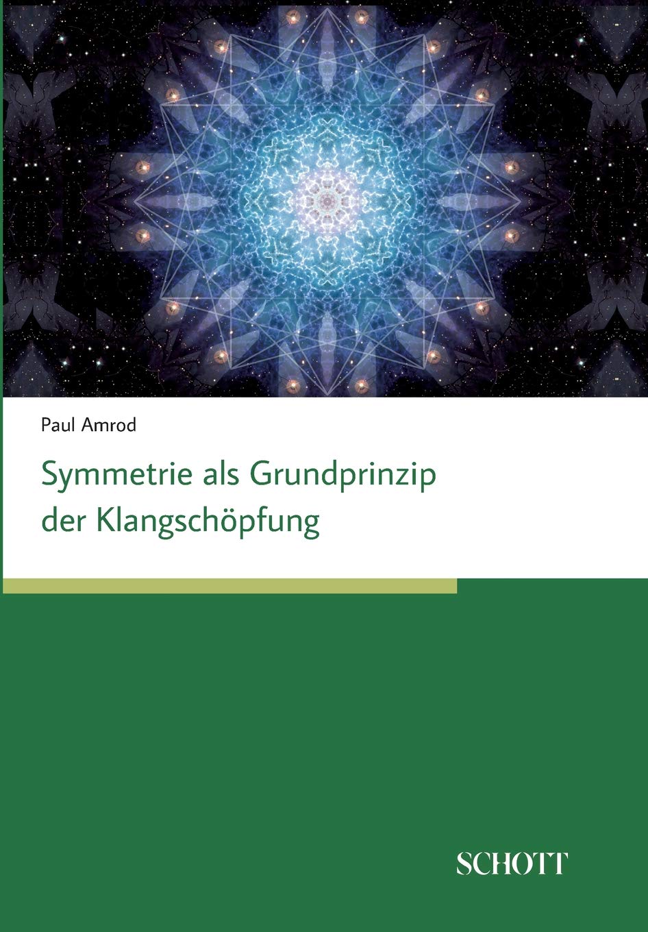 Symmetrien als Grundprinzip der Klangschöpfung Business, Finance & Career