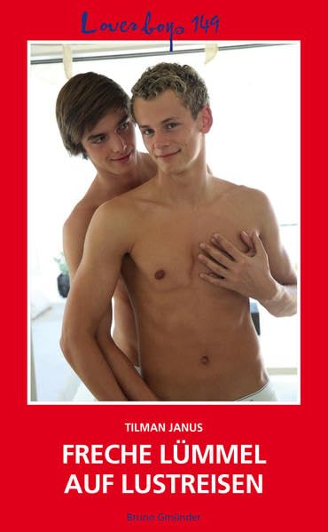 Loverboys 149: Freche Lümmel auf Lustreisen LGBTQ+