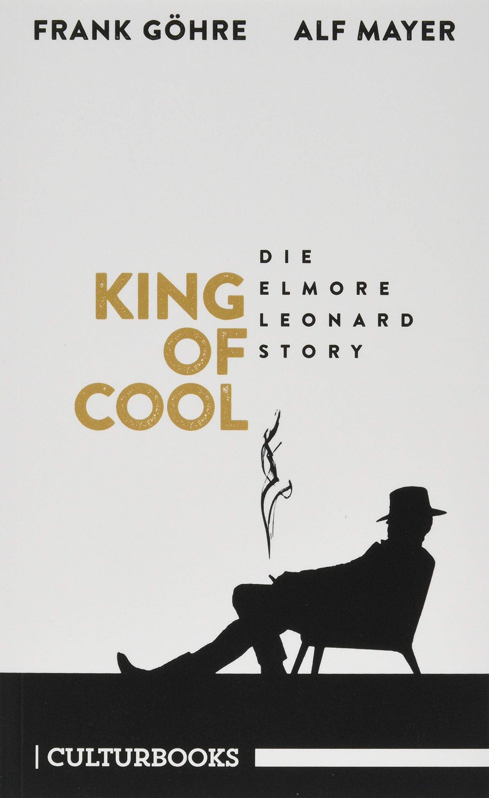 King of Cool. Die Elmore-Leonard-Story Essays & Short Stories