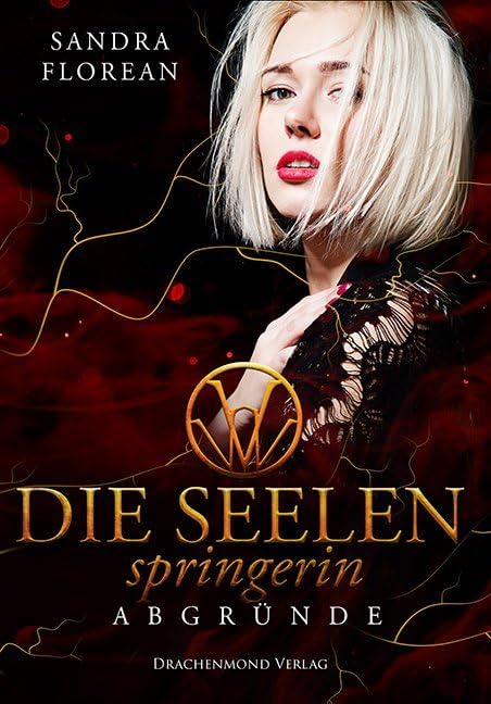 Die Seelenspringerin: Abgründe Historical Fiction