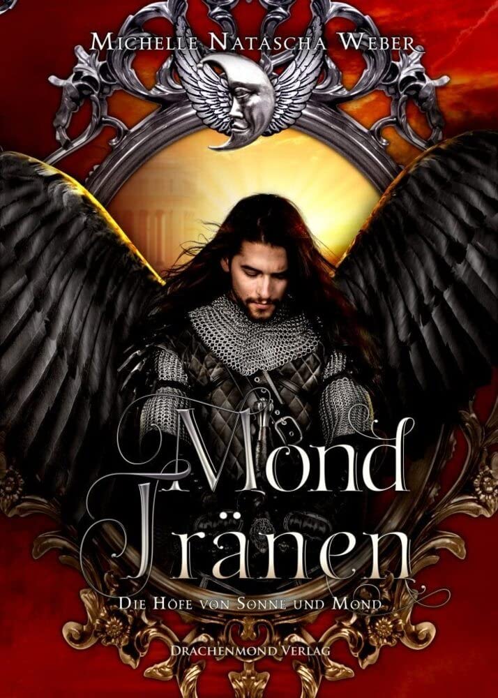 Die Höfe von Sonne und Mond: Mondtränen Fantasy & Sci-Fi
