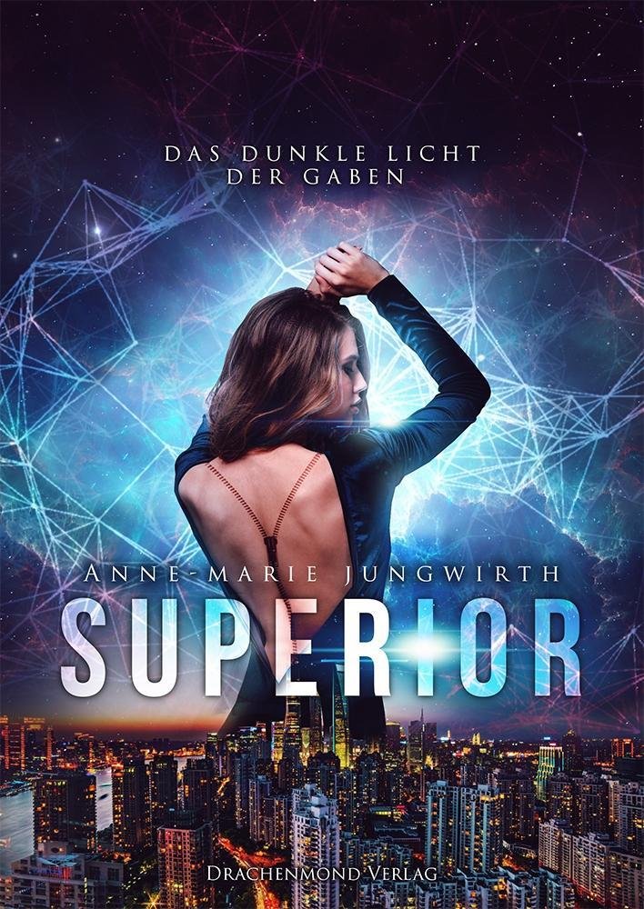 Superior: Das dunkle Licht der Gaben Contemporary literature