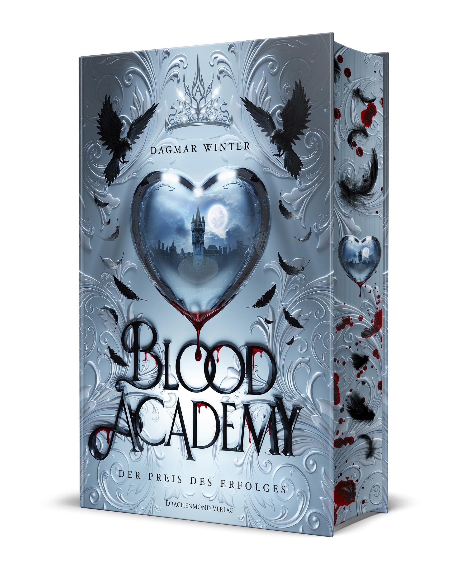 Blood Academy - Der Preis des Erfolges Historical Fiction