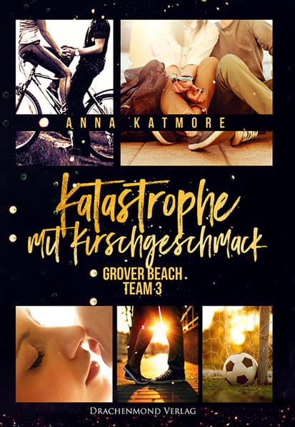 Katastrophe mit Kirschgeschmack: Grover Beach Team 3 Contemporary literature
