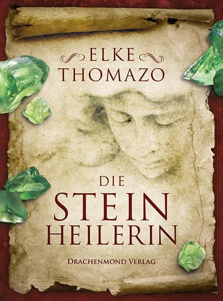 Die Steinheilerin Historical Fiction