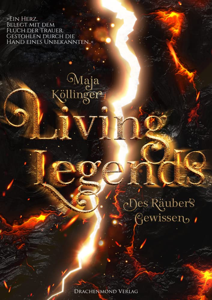 Living Legends: Des Räubers Gewissen Contemporary literature