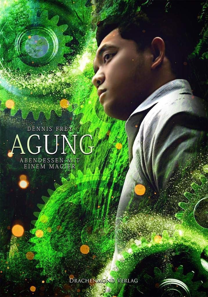 Agung: Abendessen mit einem Magier Historical Fiction