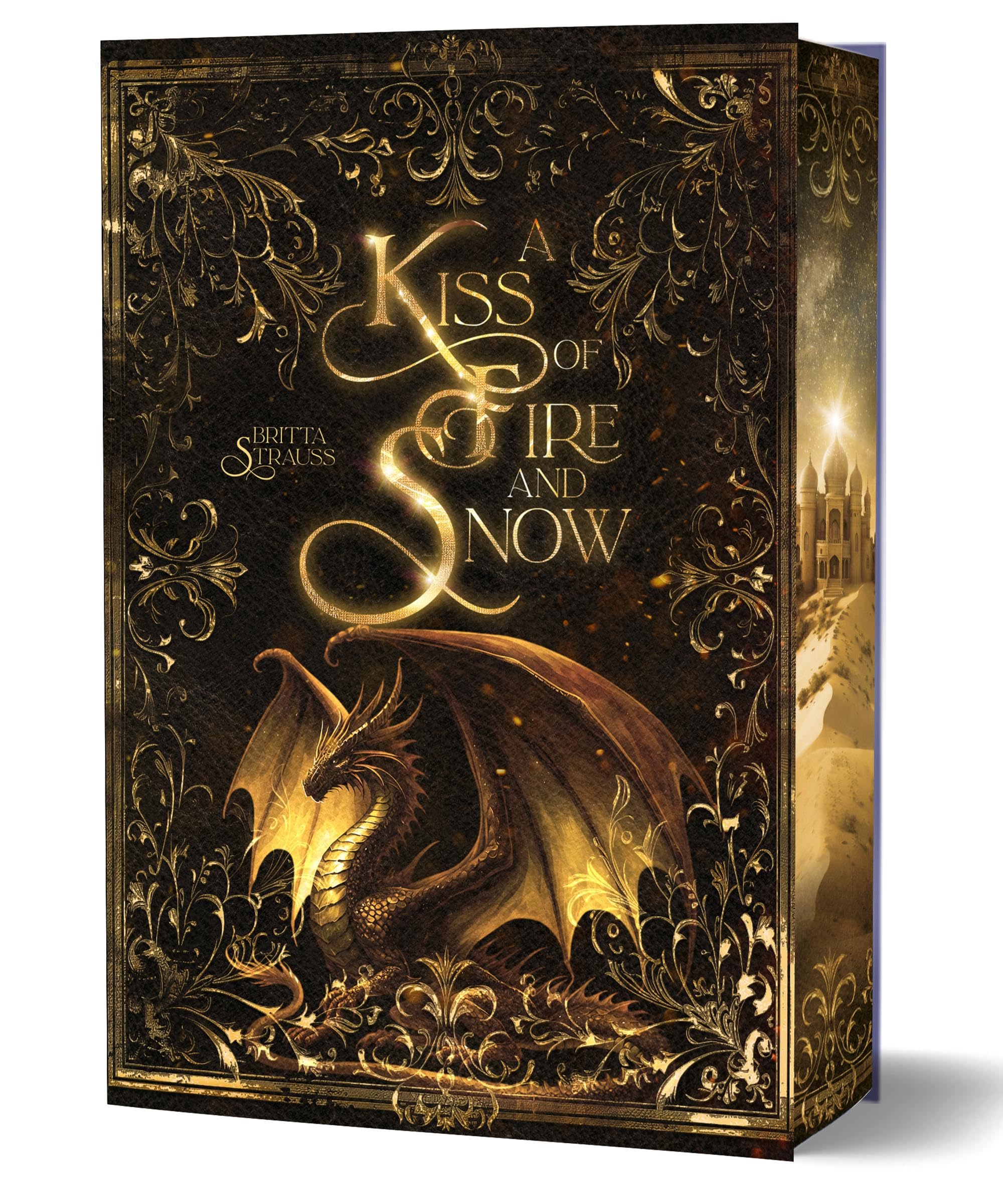 A Kiss of Fire and Snow Historical Fiction