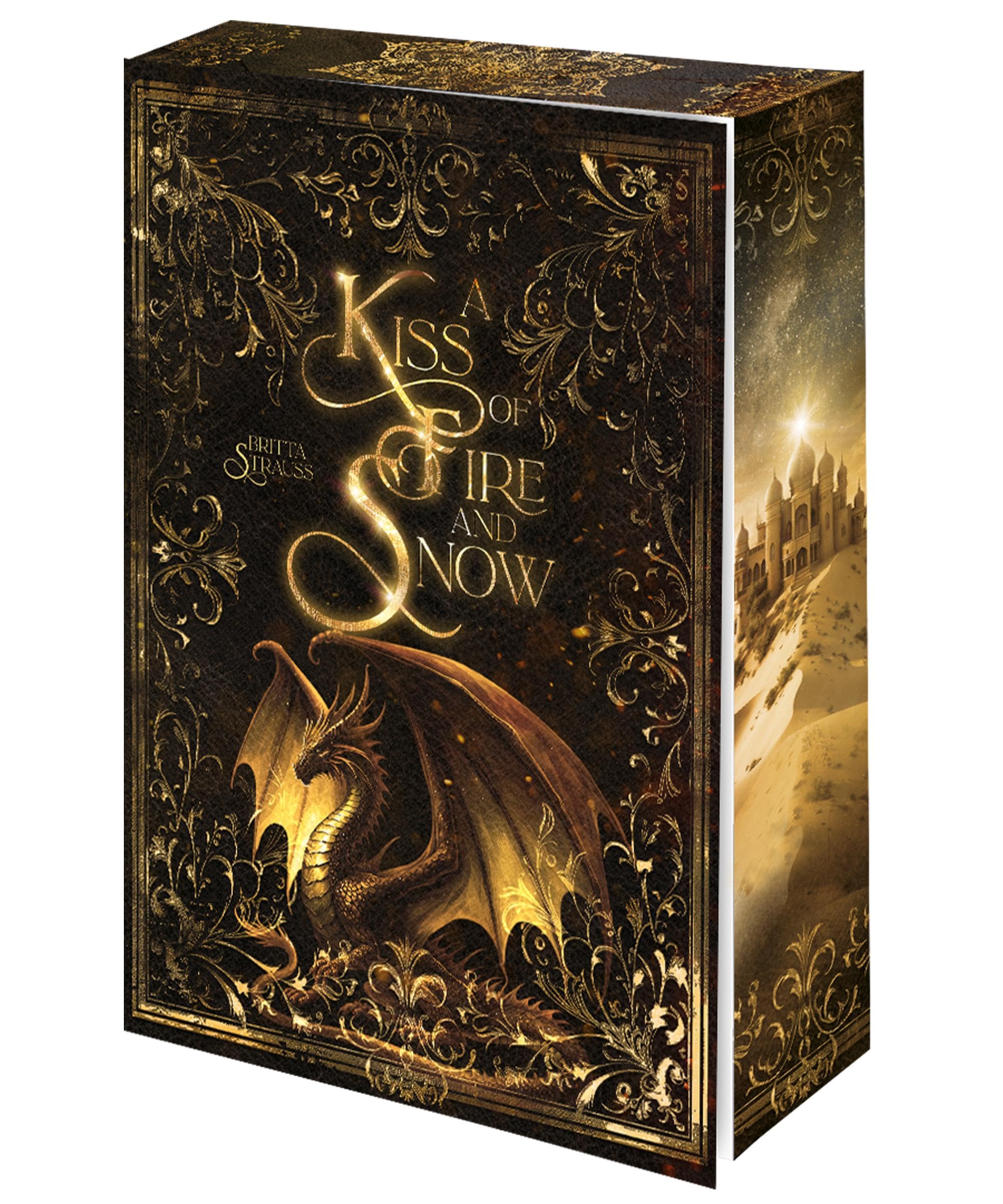 A Kiss of Fire and Snow Historical Fiction