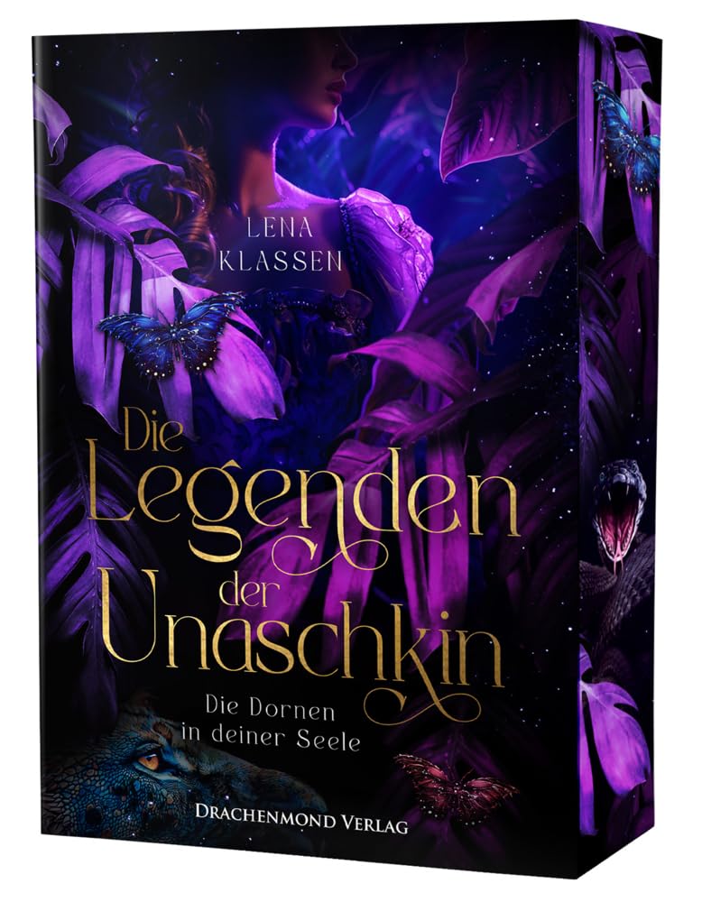 Die Legenden der Unaschkin - Die Dornen in deiner Seele Historical Fiction