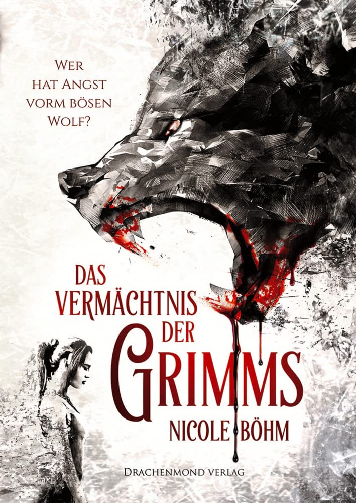 Das Vermächtnis der Grimms Historical Fiction