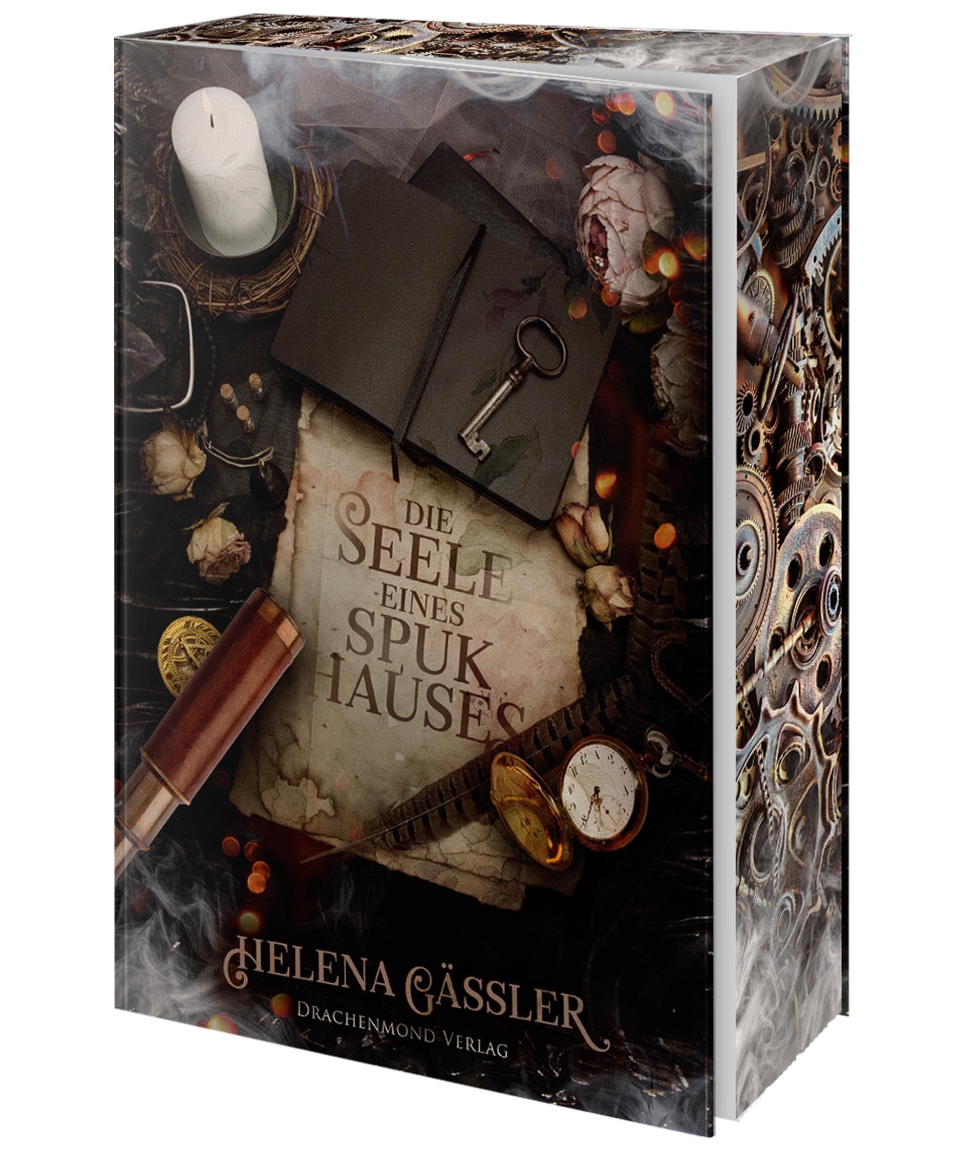 Die Seele eines Spukhauses: Fesselnde Steampunk-Geistergeschichte | Schmuckausgabe mit Farbschnitt-Garantie (Die Häuserflüsterin) Historical Fiction