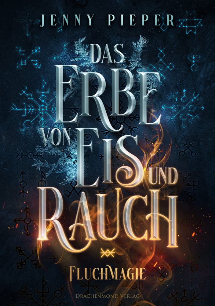 Product Image: Das Erbe von Eis und Rauch