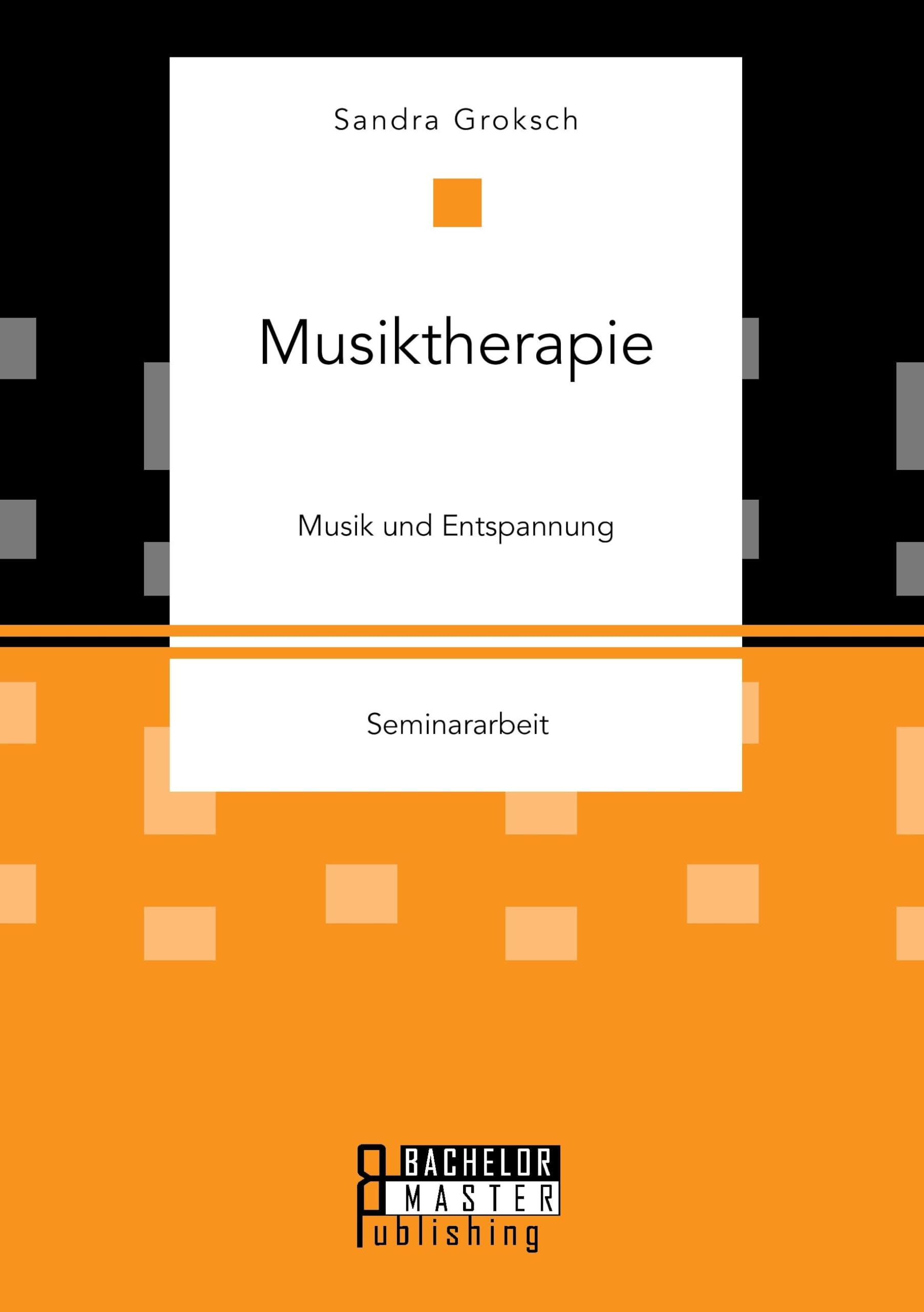 Musiktherapie. Musik und Entspannung Arts & Music