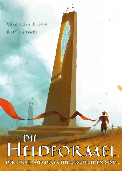 Die Heldformel: Der Stoff, aus dem gute Geschichten sind (Edition Drachenfliege) Fairy Tales & Legends