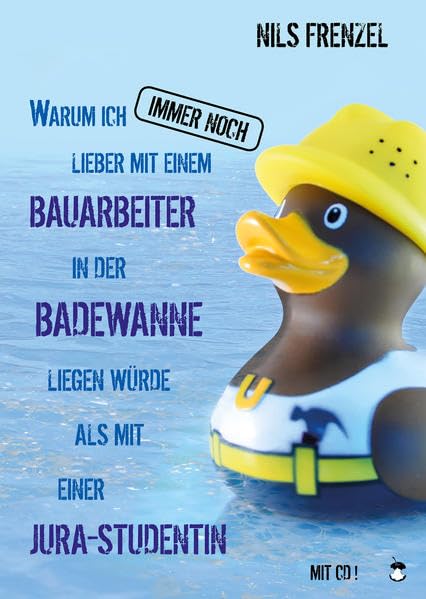 Warum ich IMMER NOCH lieber mit einem Bauarbeiter in der Badewanne liegen würde als mit einer Jura-Studentin Essays & Short Stories
