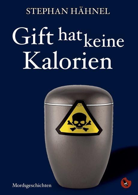 Product Image: Gift hat keine Kalorien