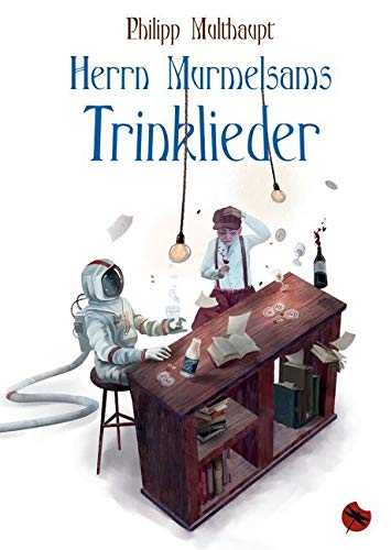Herrn Murmelsams Trinklieder Essays & Short Stories
