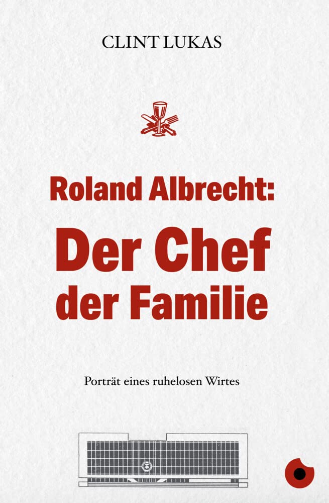 Roland Albrecht: Der Chef der Familie book