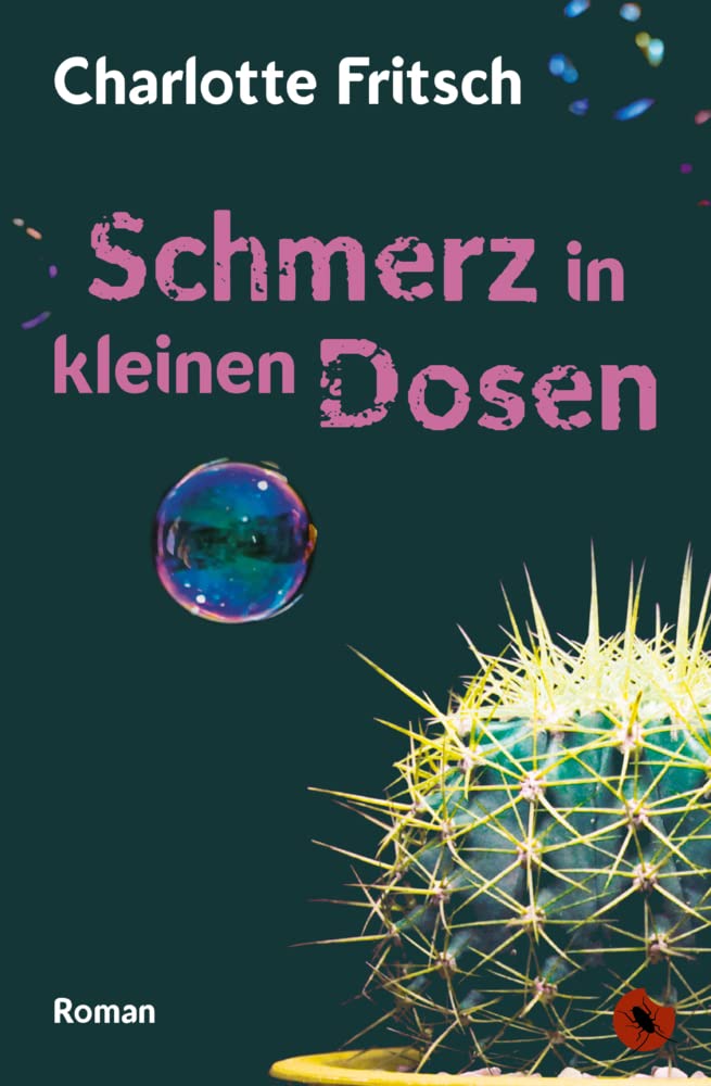 Schmerz in kleinen Dosen: Roman (Edition Periplaneta: Romane, Novellen, Erzählungen) Medicine