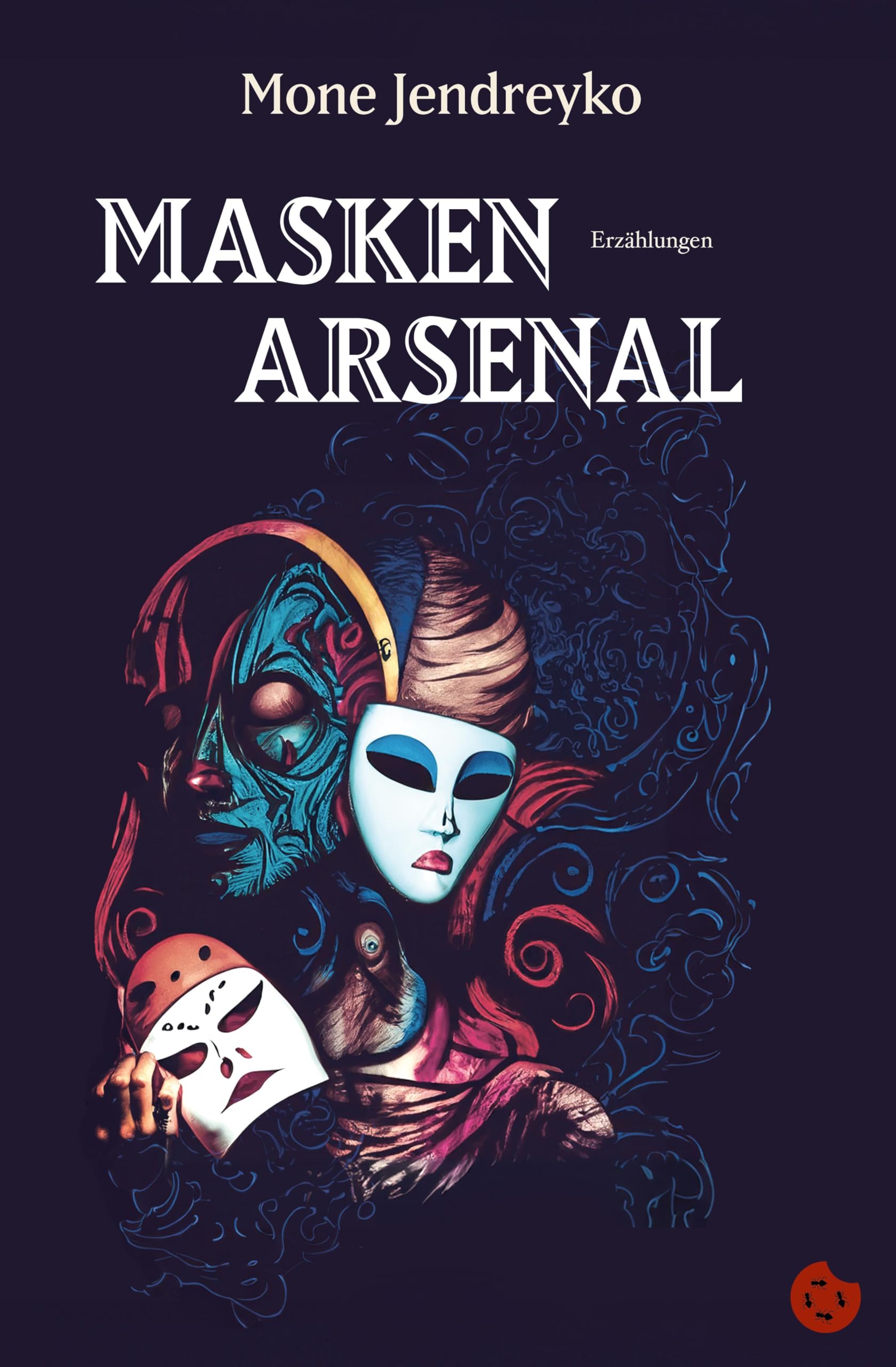 Maskenarsenal Essays & Short Stories