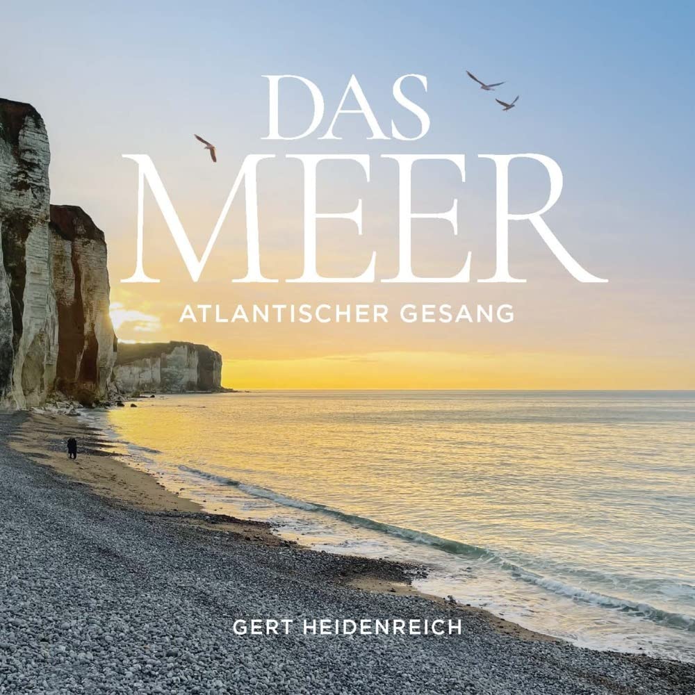 Das Meer: Atlantischer Gesang. Ein Epos Poetry