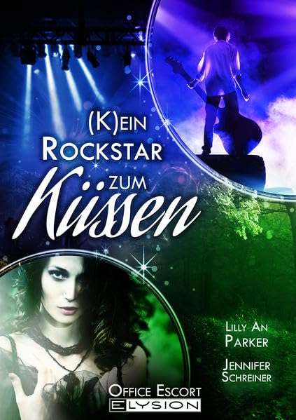 (K)ein Rockstar zum Küssen: (K)ein Anwalt zum Küssen Contemporary literature