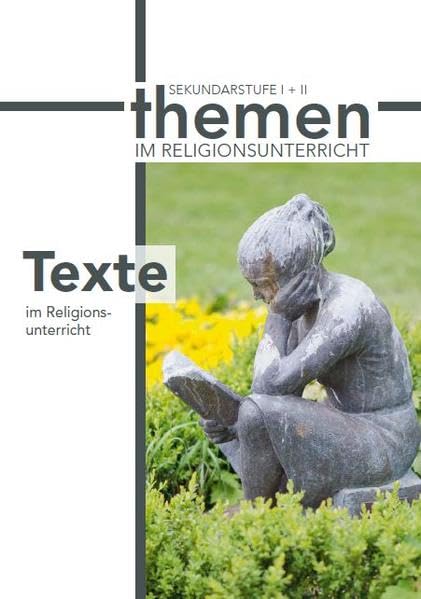 Globales Lernen: Texte im Religionsunterricht (Themen im Religionsunterricht: Sekundarstufe I + II) Books