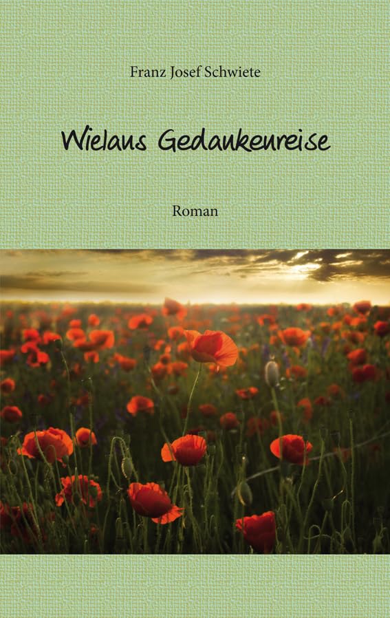 Wielaus Gedankenreise Contemporary literature