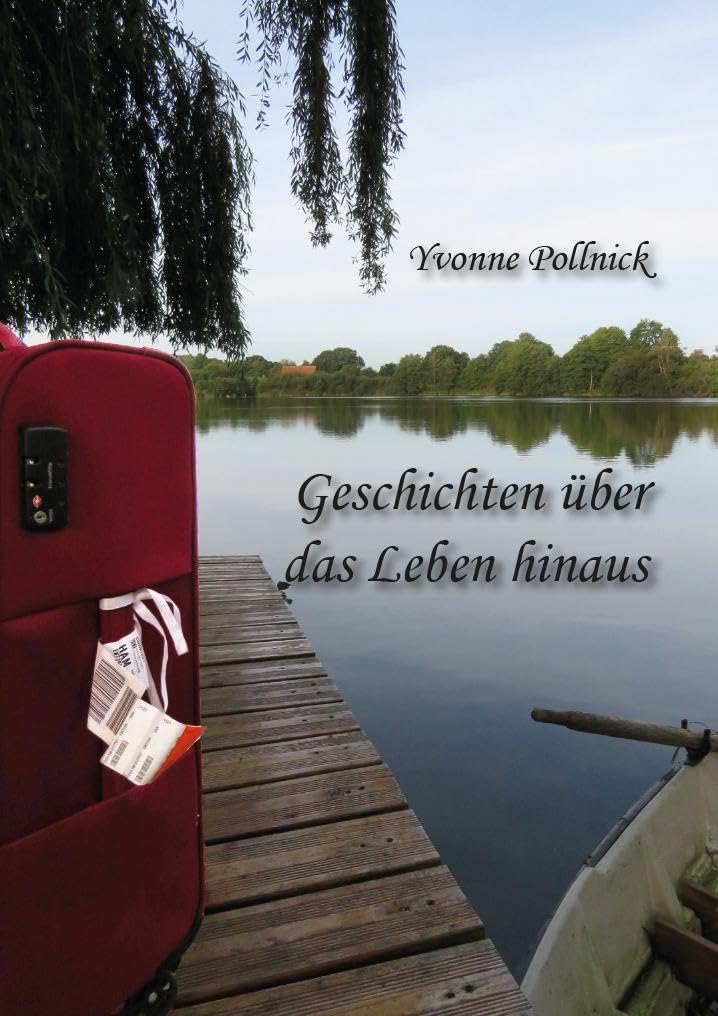 Geschichten über das Leben hinaus book