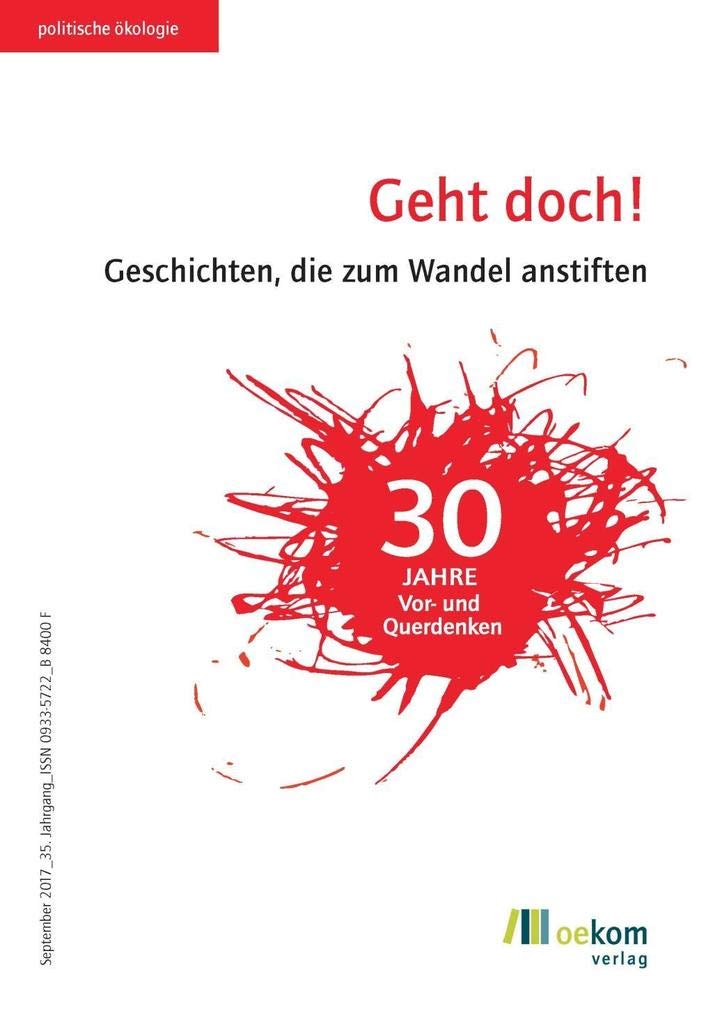 Geht doch!: Geschichten, die zum Wandel anstiften Law