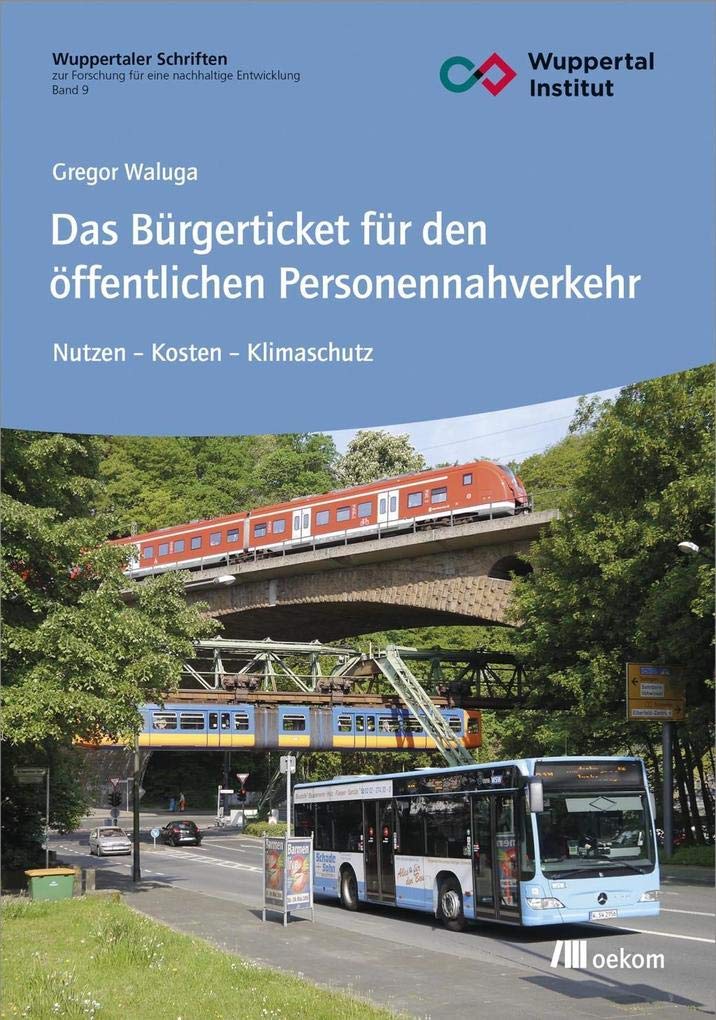 Das Bürgerticket für den öffentlichen Personennahverkehr Leisure, Home & Garden