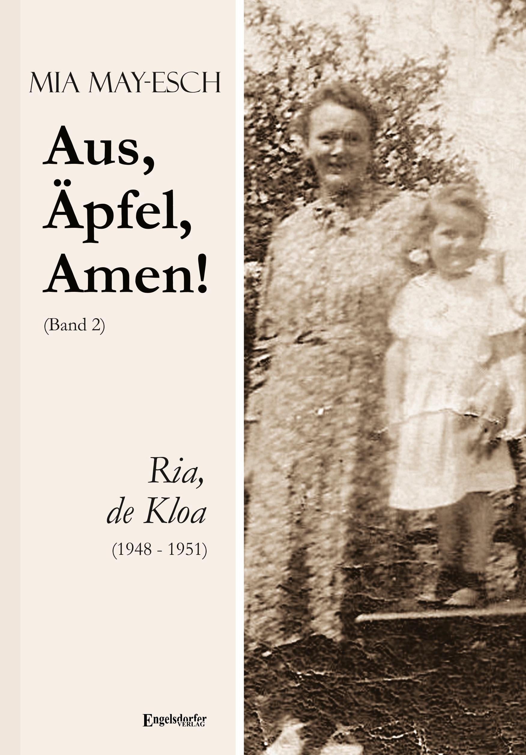Aus, Äpfel, Amen (2) Ria, de Kloa 1948 bis 1951 Personalities